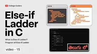 Else-if Ladder in C in telugu| Conditional statements in C | C Language Full Course