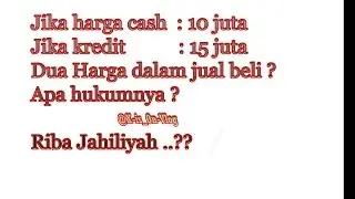 Pernah dengar dua harga dalam jual beli ?