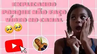Explicando porque não passa vídeo 😭😭😭
