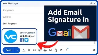 How to Add a Signature in Gmail | Customize Email Signature Anyway you Want.