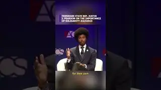 Tennessee State Rep. Justin J. Pearson on the importance of solidarity #ACS2023