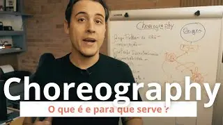 Choreography Pattern - O que é, para que serve e como pode me ajudar ?