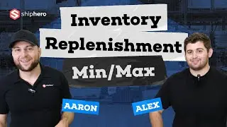 Inventory Replenishment Min/Max