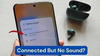 Bluetooth Connected But No Sound? Fix Earphones Issue on Android