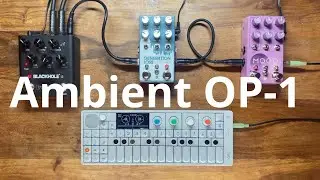 sketch [13]: Ambient Generative OP-1 | Chase Bliss Mood  & Generation Loss | Lofi.