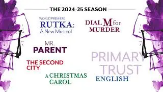 The 2024-25 Season