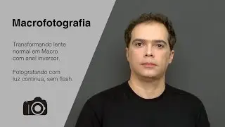 Como fazer foto Macro