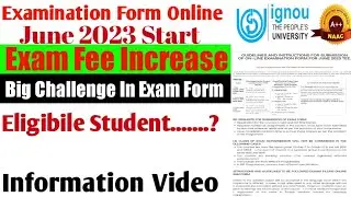 IGNOU June 2023 Exam form Start Exam Fee Increase March 7, 2023