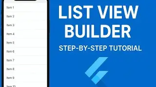 How to create dynamic ListView Builder full tutorial? List View Builder step by step tutorial