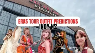 Indy N2 Eras Tour Outfit Predictions