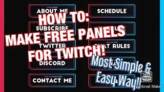 How To: MAKE FREE PANELS FOR TWITCH!! Easiest Way! // TunnelingQueen