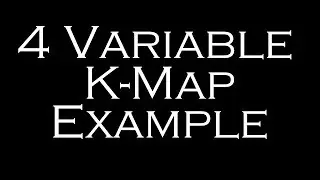 4 Variable K-Map Example