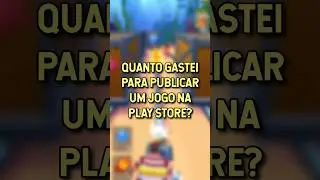 HOW MUCH DID I SPEND TO PUBLISH A GAME ON THE PLAY STORE? 