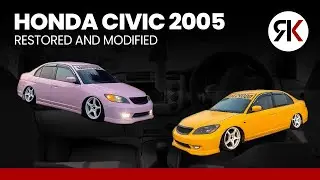 honda civic 2005 restored and modified