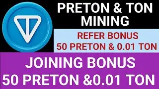 Ton Mining | Preton Mining | Teligram mining | Free Ton Mining