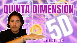 What is the Fifth Dimension (5D)? - Matías de Stefano | ▶️ With Animations ◀️