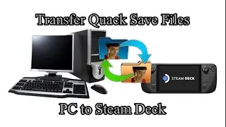 How to Copy Your SAVE Files from Steam Deck to PC | Repack/Quack version