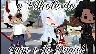 •||• O Filhote do Luan e do Daniel •||• ~ mini filme ~ 🌈 Yaoi/ BL 🌈 gc