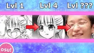 EXPOSING The 8 Levels of osu! Addiction (+1 hidden level)