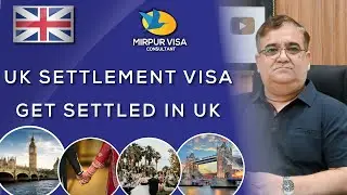 Apply UK Settlement visa | Get Settled in UK | Settlement visa 2022 | Major Kamran