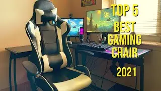 BEST GAMING CHAIR IN 2021