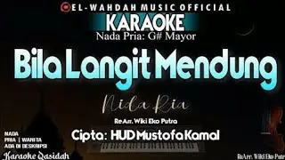 Bila Langit Mendung Karaoke (Nida Ria) | Nada Pria | Cipta: HUD Mustofa Kamal