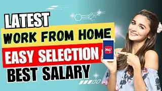 Daily earning oppurtunity for all students & housewife | Work from home vacancy 2024 latest update