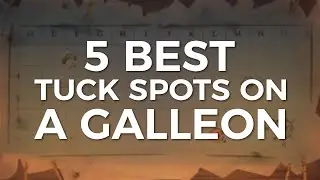 5 BEST TUCK SPOTS ON A GALLEON (Sea of Thieves)