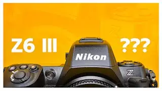 Nikon Z6 III Specs & Rumors
