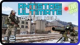 Antistasi Ultimate - CO-OP | Winter Hell #2  | Looking good