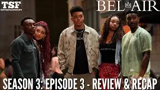Bel-Air | Season 3 | Episode 3 - 