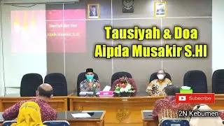 Tausiyah Pak Polisi Kebumen Aipda Musakir S.HI, Ngobrol bareng Kepala BPS Propinsi Jawa Tengah