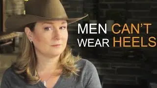Men Can't Wear Heels | Jill Maurer