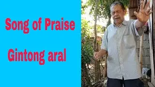 SONG OF PRAISE GINTONG ARAL