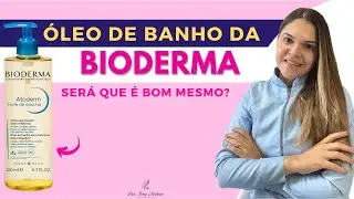 ÓLEO DE BANHO DA BIODERMA (REVIEW)