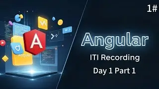 كورس Angular منحة ITI - 2024 - #1