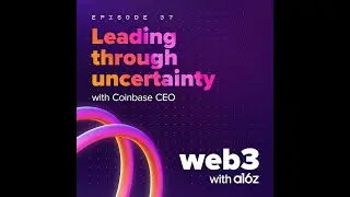 Leading through uncertainty (with Coinbase CEO)