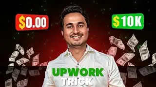 (0 to $10k) // *Upwork Fresh Account* Journey✅ | Must watch it