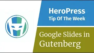 How To Embed Google Slides into Gutenberg In WordPress