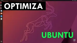 Cómo Mejorar Rendimiento UBUNTU ⏱️ | OPTIMIZAR UBUNTU 2024 | Cómo Acelerar UBUNTU 2024