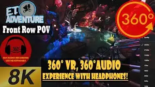 E.T. Adventure, Universal Studios Florida [8K 360 | 360 Audio]