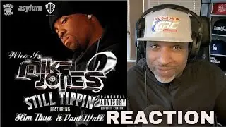 Mike Jones "Still Trippin" feat. Slim Thug & Paul Wall (REACTION)