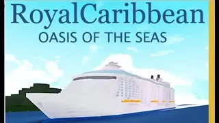 Oasis of the Seas Cruise Ship | Roblox Build A Boat For Treasure