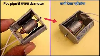Pvc pipe को ही बना डाला dc motor 😨😨 How to make dc motor at home | science project @dcmotor @project