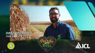 Paixão pela Terra 257 | Jáder Alves Pereira