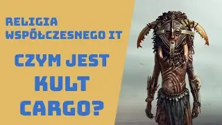 #5 Kult Cargo - Religia Współczesnego IT