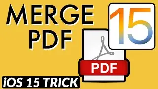 How To Merge PDF Files in iOS 15 on iPhone I Merge Multiple PDF Files into One in iPhone I 