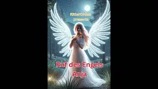 Ruf des Engels Anja