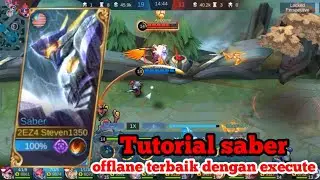 begini caranya main saber offlane terbaik 10 kill