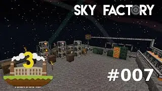 Minecraft FTB [Sky Factory 3] - #007 - Система просейки